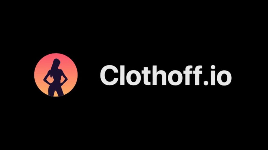 Clothoff.ioは、「アップロードした写真の衣服を削除できる」人工知能を活用した脱衣アプリ